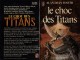 Le Choc des Titans Roman Fantasy Péplum Mythologie de Allan Dean FOSTER