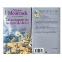 Le Navigateur sur les Mers du Destin Roman Heroic Fantasy de Michael Moorcock