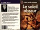 Le Soleil Obscur Roman Science Fiction Fantasy de Philip José FARMER